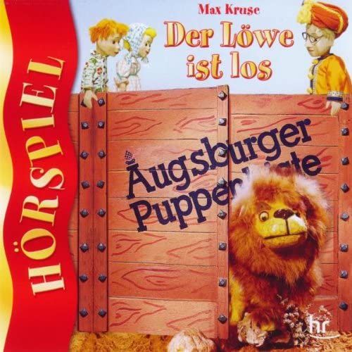 Augsburger Puppenkiste: Der Löwe Ist Los - Hörspiel