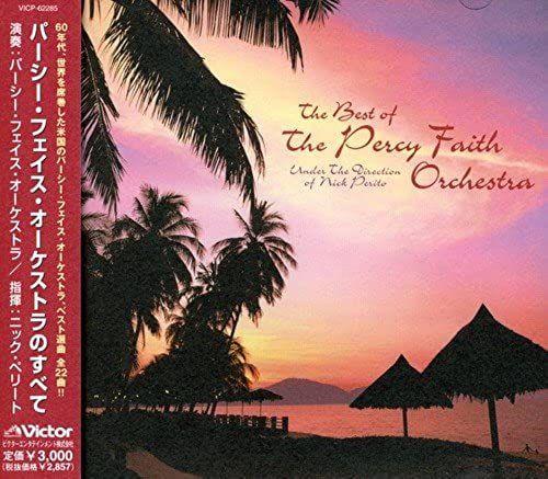 The Best Of The Percy Faith Orchestra