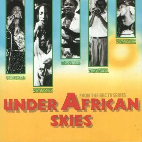 Under African Skies - Soundtrack To The Bbc Series.