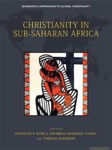 Christianity In Sub-Saharan Africa