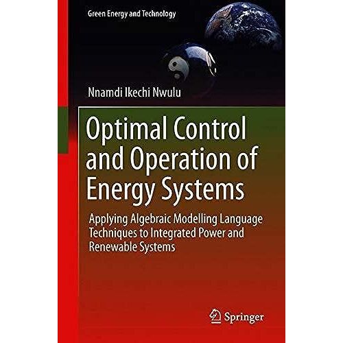 Optimal Operation And Control Of Power Systems Using An Algebraic Modelling Language