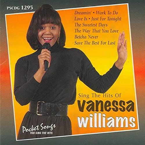 Sing The Hits Of Vanessa Williams (Karaoke)