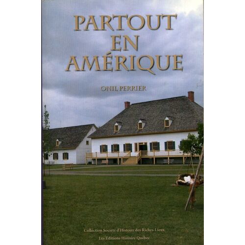 Partout En Amérique   de Onil Perrier   Format Broché (Livre)