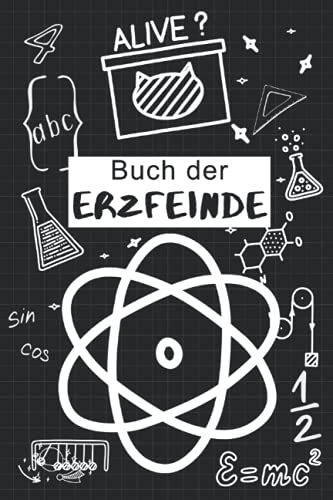 Buch Der Erzfeinde - Mache Es Wie Das Große Tv Vorbild Und Tracke Deine Erzfeinde In Diesem Buch Und Schmiede Pläne, Wie Du Es Ihnen Heimzahlen Kannst!
