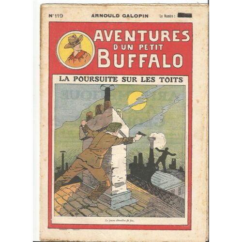 Aventures D Un Petit Buffalo 119 La Poursuite Sur Les Toits
