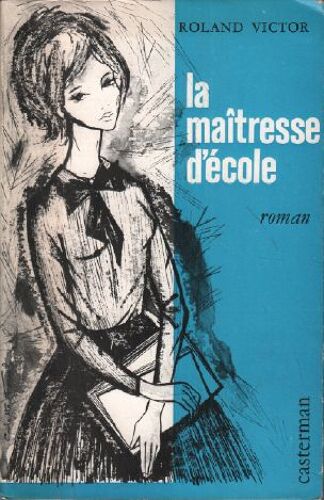 La Maitresse D'Ecole