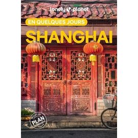 Shanghai En Quelques Jours (1 Plan Détachable)