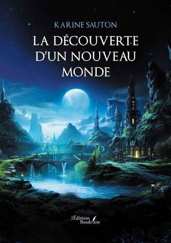 La Découverte D'un Nouveau Monde