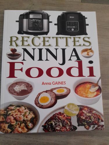 Recettes Ninja Foodi: Le Guide Du Dã©Butant Et L'ultime Compagnon De Votre Multicuiseur Ninja Foodi + 35 Recettes Faciles Et Savoureuses Pour Maximiser Votre Foodi Tous Les Jours