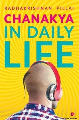 Chanakya In Daily Life