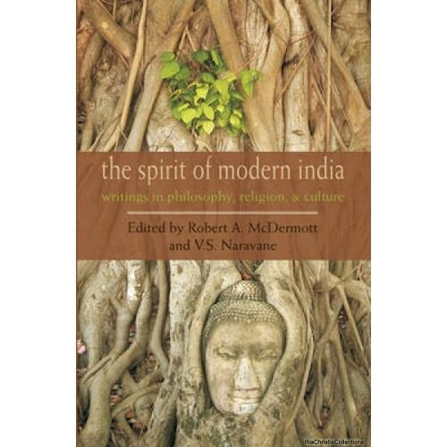 The Spirit Of Modern India
