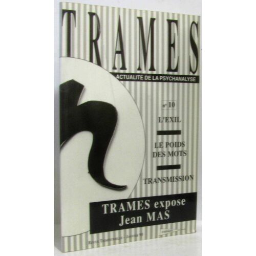 Trames N°10 -Trames Expose Jean Mas, L'Exil, Le Poids Des Mots, Transmission   de Collectif   Format Broché (Livre)