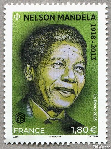 France 2023, Très Beau Timbre Neuf** Luxe Yvert 5649, Nelson Mandela, Leader De La Lutte Non Violente Contre L'apartheid, Président De L' Afrique Du Sud.