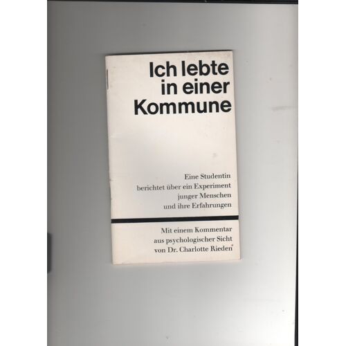 Ich Lebte In Einer Kommune