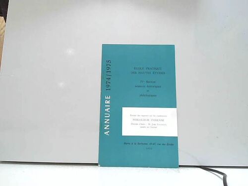 Ecole Pratique Des Hautes Études Annuaire 1974-75 Ive Section Histo/Philo