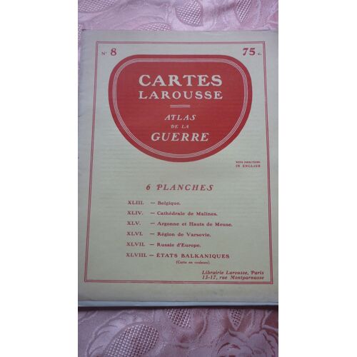Cartes Larousse , Atlas De La Guerre 8