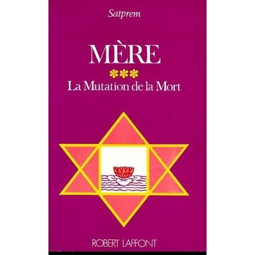 Mere - Tome 3, La Mutation De La Mort