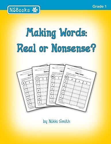 Making Words: Real Or Nonsense?