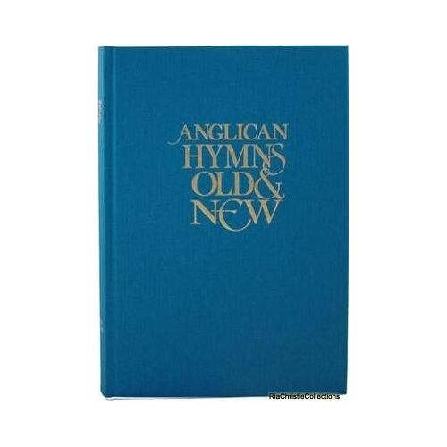 Anglican Hymns Old & New - Full Music / Recueil