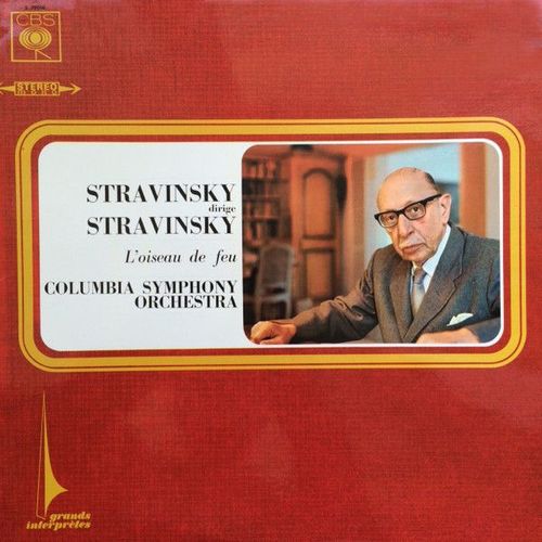 Stravinsky Dirige Stravinsky L'oiseau De Feu Columbia Symphony Orchestra