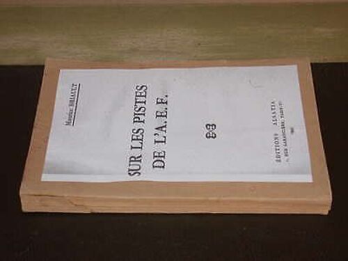 Sur Les Pistes De L'A. E. F.   de maurice briault   Format Broché (Livre)