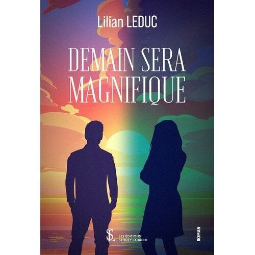 Demain Sera Magnifique