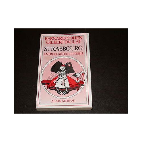 Strasbourg Entre Le Musée Et L'Oubli   de bernard cohen   Format Broché (Livre)