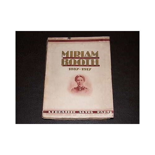 Miriam Booth 1887-1917 de Carpenter, Minnie L. Format Broché (Livre)