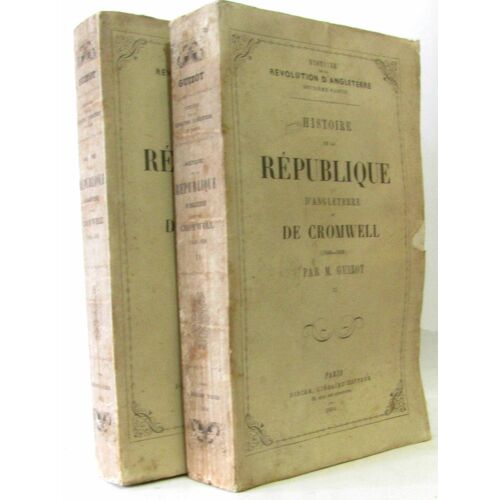 Histoire De La République D'Angleterre Et De Cromwell