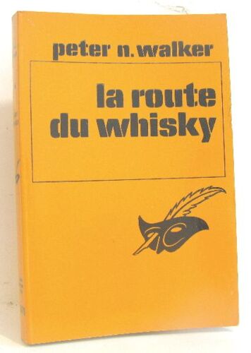 La Route Du Whisky