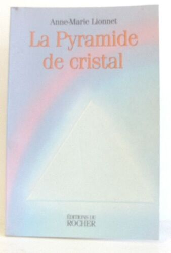 La Pyramide De Cristal