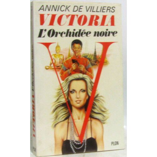 Victoria. 2. L'Orchidée Noire