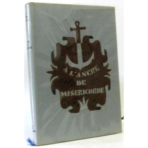 L'Ancre De Miséricorde