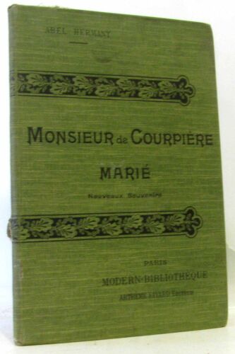 Monsieur De Courpière Marié -Nouveaux Souvenirs