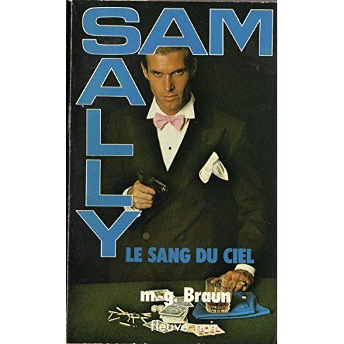 Sam Et Sally -Le Sang Du Ciel