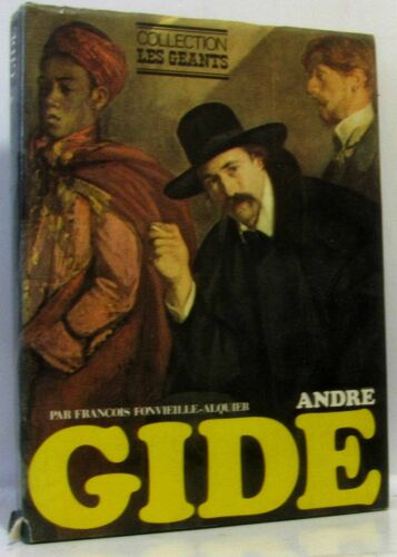 André Gide -Collection Des Géants (Avec Sa Jaquette)