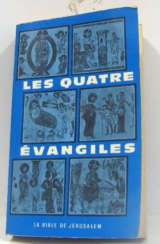 Les Quatre Évangiles