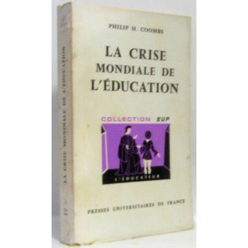 La Crise Mondiale De L'Éducation
