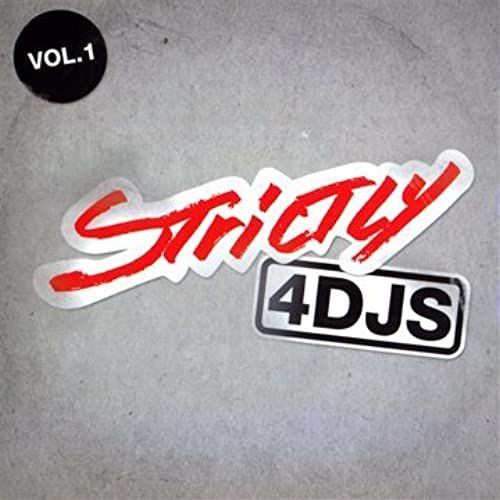 Vol. 1-Strictly 4 Dj's