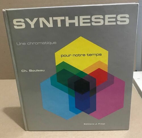 Syntheses Une Chroomatique Pour Notre Temps