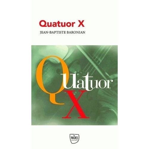 Quatuor X