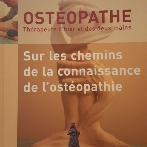 Ostéopathe Thérapeute D'hier Et Des Deux Mains