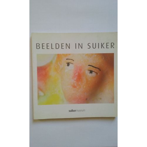 Beelden In Suiker