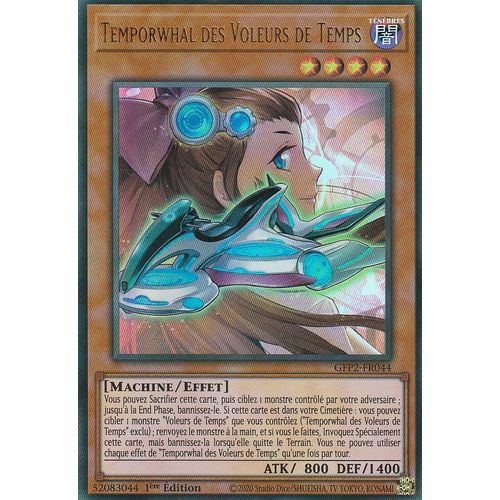 Carte Yu-Gi-Oh - Temporwhal Des Voleurs De Temps - Gfp2-Fr044 - Ultra-Rare -