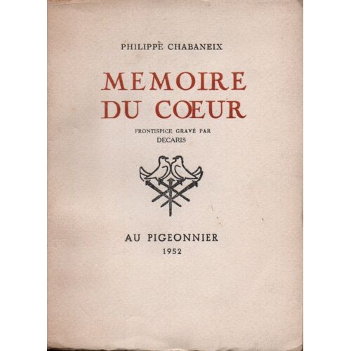 Mémoire Du Coeur Philippe Chabaneix