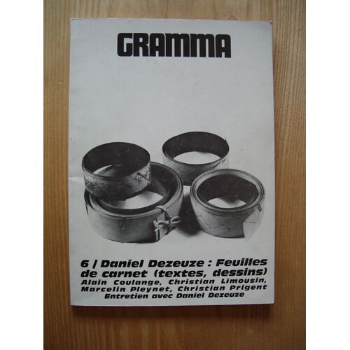 Gramma 6 / Daniel Dezeuze: Feuilles De Carnet (Textes, Dessins)