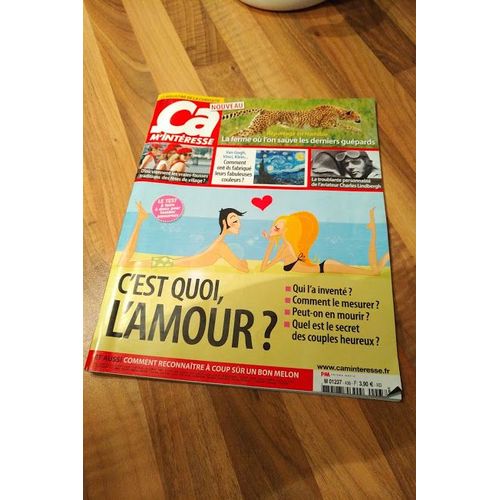 Ça M'Intéresse N° 438 : C'Est Quoi L'Amour ?