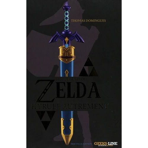 The Legend Of Zelda - Hyrule Autrement