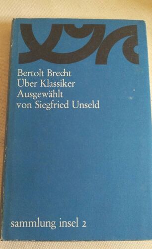 Uber Klassiker Ausgewählt Von Siegfried Unseld