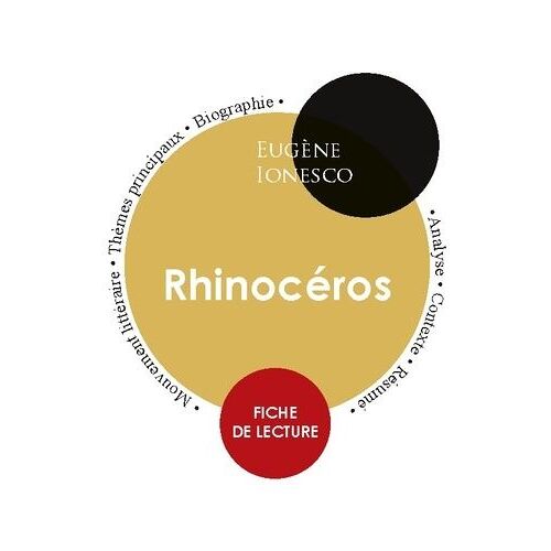 Rhinocéros - Fiche De Lecture